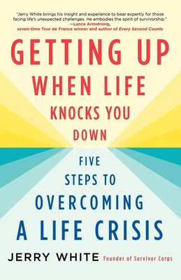 Jerry White | Getting Up When Life Knocks You Down | Taschenbuch | Englisch
