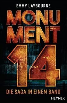 Monument 14: Die Saga in einem Band von Laybourne, Emmy | Buch | Zustand gut