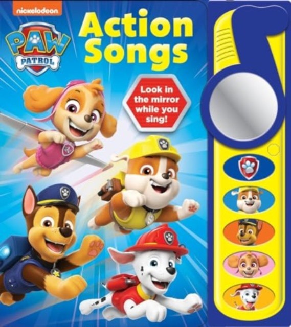 Nickelodeon PAW Patrol: Action Songs Sound Book by PI Kids (Board book)