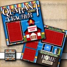 QUARANTINE TEACHER home school 2 premade scrapbook pages layout digiscrap A0316