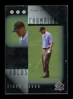 2001 SP Authentic: #FC2 Tiger Woods Champion Focus RC EX-EXMINT