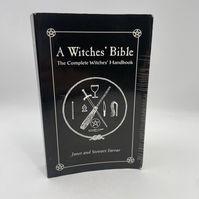 A Witches' Bible: The Complete Witches' Handbook - Janet & Stewart Farrar - Pb