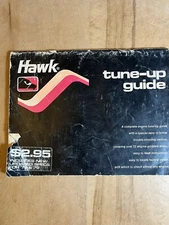 1977 Hawk Automotive Tune-Up Guide By CAL Custom Carson, CA