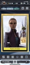 Topps Star Wars Digital Card Trader Tier 9 - Gold Padme Amidala S5 Base - 100 cc