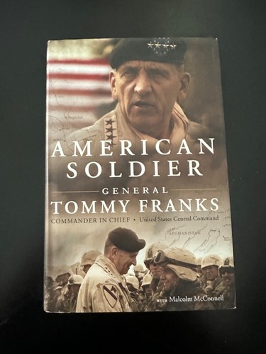 American Soldier Book General Tommy Franks 2004 Hardcover Signed First Edition - Picture 3 of 16