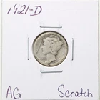 1921-D 10C Mercury Winged Liberty Silver Dime with AG Detail Scratch #6237