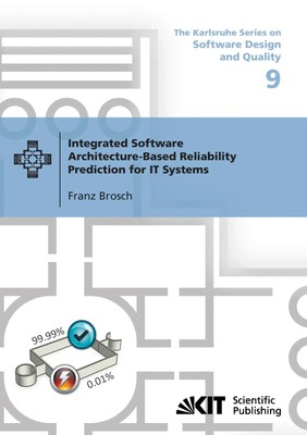 Integrated Software Architecture-Based Reliability Prediction for IT Systems