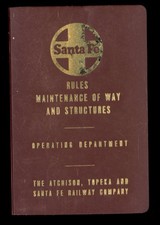 1979 - RULES MAINTENANCE of WAY & STRUCTURES by Atchison, Topeka, Santa Fe
