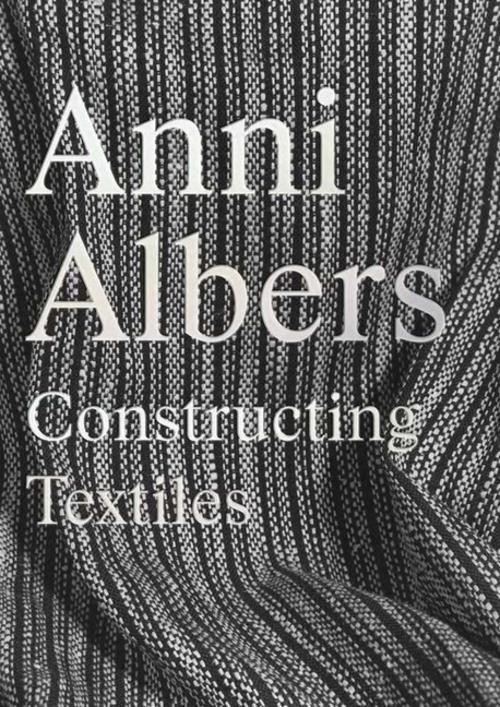 Anni Albers Brenda Danilowitz
