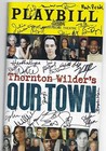 THORNTON WILDER'S OUR TOWN PLAYBILL NOVEMBER 2024 CAST SIGNED AUTOGRAPHED — photo 1