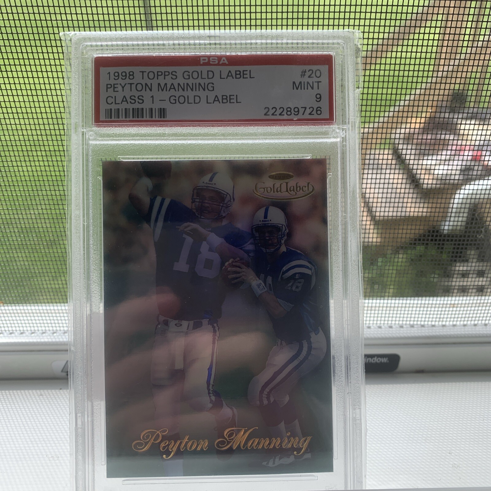 1998 Topps Gold Label Class 1 Gold Label Peyton Manning ROOKIE RC #20 PSA 9