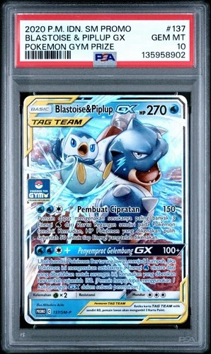 POKEMON IND. PROMO #137 BLASTOISE & PIPLUP GX TAG TEAM POKEMON GYM PRIZE PSA 10