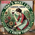 Vintage I Drink I Know Things Round Tin Metal Signs Home Décor 8x8