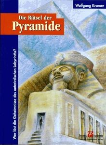 Die Rätsel der Pyramide. Wer löst die Geheimnisse des un... | Buch | Zustand gut