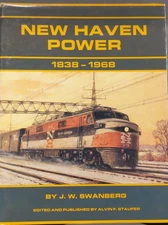 New Haven Power, 1838-1968 Hardcover Book By J. W. Swanberg