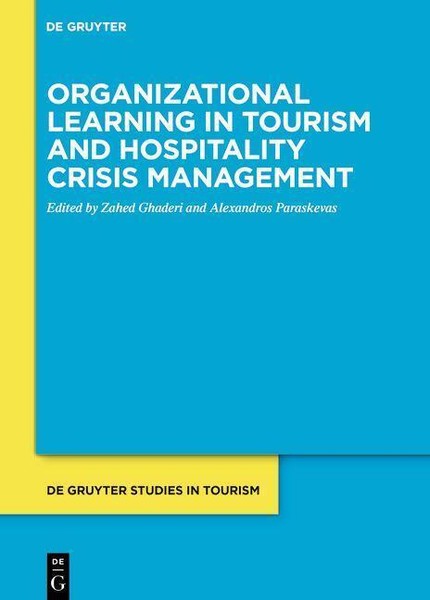 Organizational Learning In Tourism And Hospitality Crisis Management | Buch | 97-image