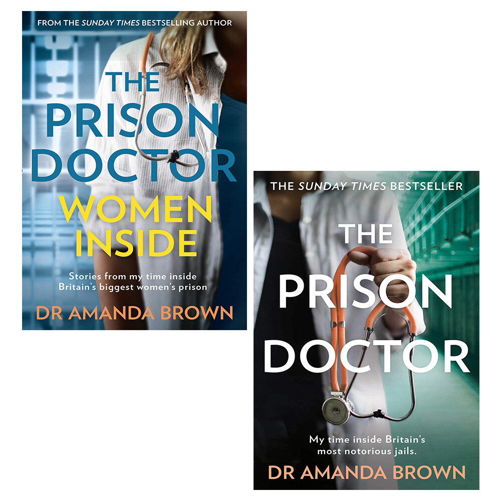 Dr Amanda Brown The Prison Doctor,THE PRISON DOCTOR 2 Books Collection Set New