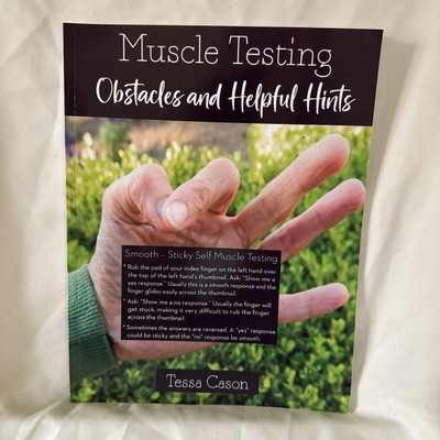 Muscle Testing: Obstacles and Helpful Hints