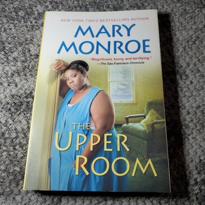 The Upper Room Mary Monroe 2002 First Trade Paperback Fiction Dafina