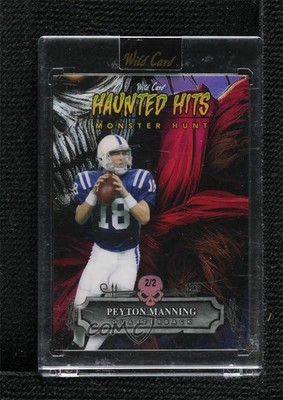 2024 Haunted Hits Monster Hunt Red Rainbow Foil 2/2 Peyton Manning HOF 0rd2