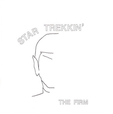 The Firm - Star Trekkin' (VINYL)