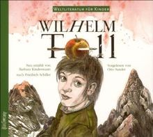 Weltliteratur für Kinder: Wilhelm Tell von Friedric... | Buch | Zustand sehr gut