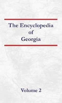 Nancy Capace Encyclopedia of Georgia Volume 2 (Paperback) (UK IMPORT)