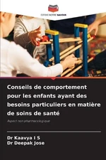 Conseils de comportement pour les enfants ayant des besoins particuliers en mati