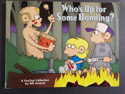 Who's Up For Some Bonding? (Andrews & McMeel 2003) Bill Amend, PB, J88