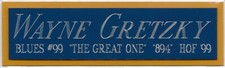 WAYNE GRETZKY ST. LOUIS BLUES NAMEPLATE FOR AUTOGRAPHED Signed HOCKEY JERSEY