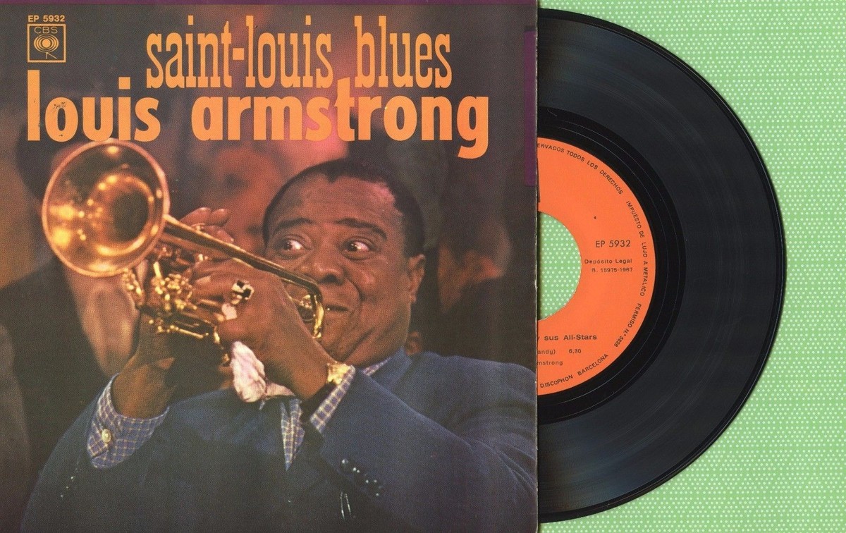 LOUIS ARMSTRONG / Saint Louis Blues - Atlanta / CBS EP 5932 Press