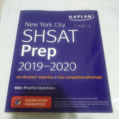 New York City Shsat Prep 2019-2020: 900+ Practice Questions by Kaplan Test Prep