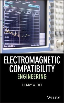 Henry W. Ott Electromagnetic Compatibility Engineering (Hardback) (UK IMPORT)