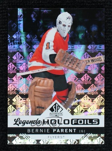 Bernie Parent #HFL-17 2024 SP Authentic Holofoil Legends card