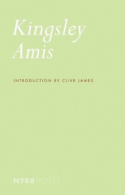Collected Poems: 1944-1979 (NYRB Poets) by Amis, Kingsley Paperback / softback
