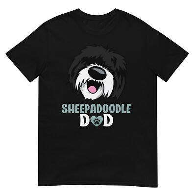 Sheepadoodle Dad T-Shirt, Doodle Dog Poodle Owner Sheepadoodle Unisex T ...