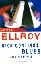 Dick Contino's Blues And Other Stories by Ellroy, James Paperback Book The Cheap