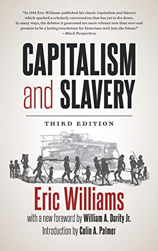 Capitalism and Slavery.by Williams  New 9781469663678 Fast Free Shipping**