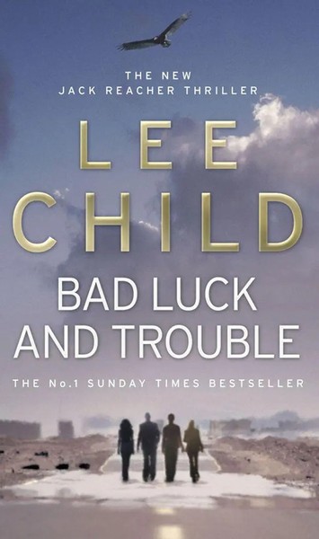 Lee Child | Bad Luck And Trouble | Taschenbuch | Englisch (2008) | Thriller-image