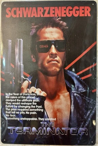 TIN SIGN 8x12 Arnold Schwarzenegger Terminator Hollywood Movie Robot Guns DD6