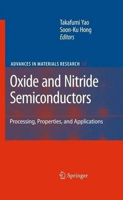 Oxide and Nitride Semiconductors - 9783642100291