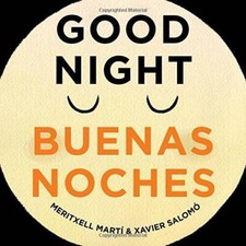 Good Night - Buenas Noches (English and Spanish Edition) - Board book - GOOD