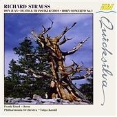 Richard Strauss - : Death and Transfiguration; Don Juan; Horn Concerto No. 1 CD