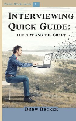 Drew Becker | Interviewing Quick Guide | Taschenbuch | Englisch (2017)