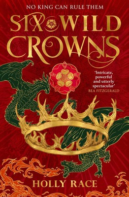 Six Wild Crowns | Holly Race | Taschenbuch | Queens of Elben | Paperback | 2026