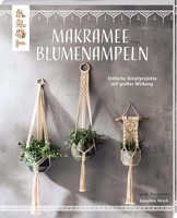 Makramee Blumenampeln (Kreativ.Kompakt) | Josephine Kirsch | Taschenbuch | 48 S.