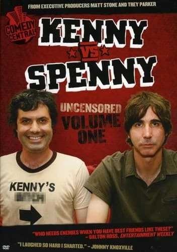 Comedy Central's Kenny Vs. Spenny: Volume One - Uncensored