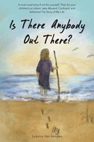 Is There Anybody Out There? Susana Hernandez Taschenbuch Kartoniert / Broschiert