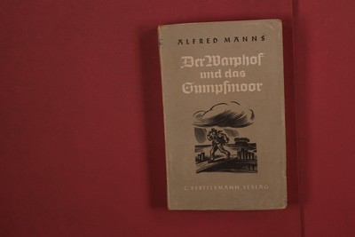 373192 Alfred Manns DER WARPHOF UND DAS SUMPFMOOR C. Bertelsmann Verlag