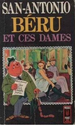 Béru und diese Damen | San Antonio | Guter Zustand